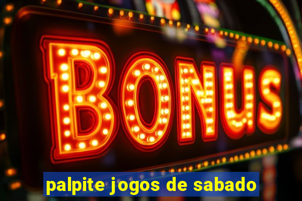 palpite jogos de sabado